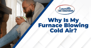 Why Is My Furnace Blowing Cold Air?