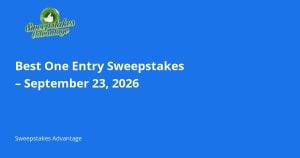 Read more about the article Best One Entry Sweepstakes – September 23, 2026