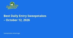Read more about the article Best Daily Entry Sweepstakes – October 12, 2026