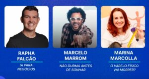 Evento gratuito do Sebrae reúne Marcelo Marrom, Marina Marcolla e Rapha Falcão em dois dias de imersão para empresários
