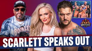 Scarlett Explains WWE Character Frustrations