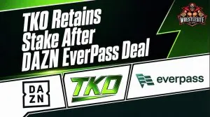 TKO Retains Stake After DAZN EverPass Deal