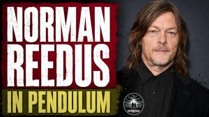 Norman Reedus Joins New Horror Film Pendulum