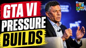 GTA VI Pressure Called Terrifying