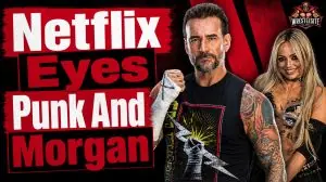 Netflix Exec Reportedly Wants CM Punk And Liv Morgan In Future Films