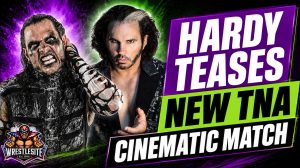 Jeff Hardy Teases New TNA Cinematic Match