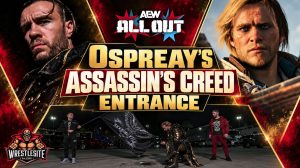 Assassin’s Creed Powered Ospreay’s All Out Entrance