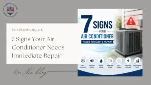 7 Signs Your Air Conditioner Needs Immediate Repair