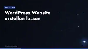 WordPress Website erstellen lassen – Überblick