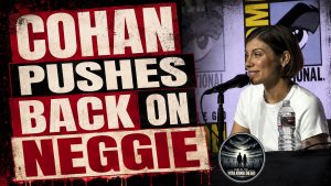 Lauren Cohan Pushes Back on Maggie and Negan Romance