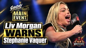 Liv Morgan Vows to Defeat Stephanie Vaquer Again