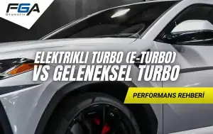 Geleneksel turbo vs elektrikli turbo