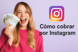 COMO COBRAR POR INSTAGRAM