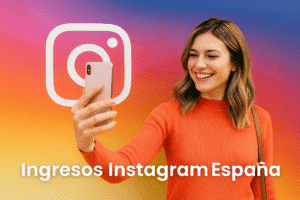 Ingresos instagram españa
