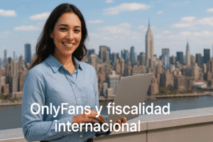 ONLYFANS FISCALIDAD INTERNACIONAL