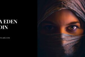 Dua Eden Kadın