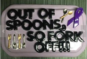 Out of Spoons Fork Off Plaque