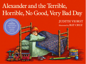 Alexander and the Terrible, Horrible, No Good, Very Bad Day