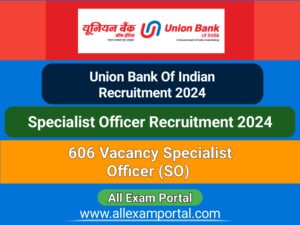 Read more about the article Admit Card for UBI SO Recruitment 2024 – 606 Specialist Officer vacancy Apply Online