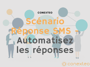 Scénario Réponse SMS