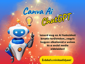 Canva AI eszközök és ChatGPT kezdőknek