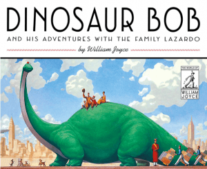 Dinosaur Bob and His Adventures with the Family Lazardo