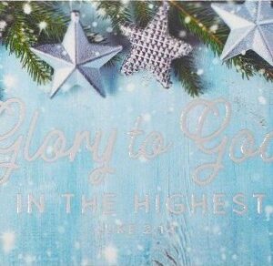 ΚΑΡΤΑ ΧΡΙΣΤΟΥΓΕΝΝΙΑΤΙΚΗ ΜΙΚΡΗ: Glory To God