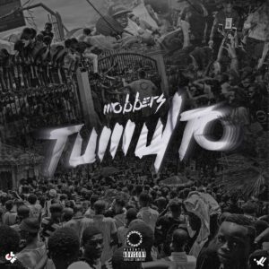 MOBBERS - Tumulto