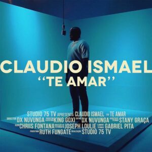 Cláudio Ismael - Te Amar