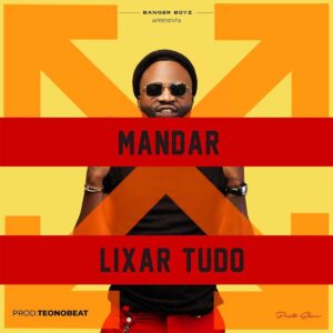 Preto Show - Mandar Lixar Tudo (Prod. Teo No Beat)