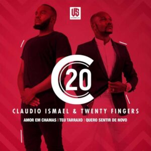 Cláudio Ismael & Twenty Fingers - C20 (EP)