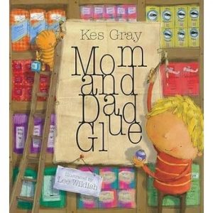 Mom and Dad Glue