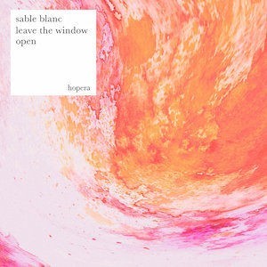 sable blanc - hopera records