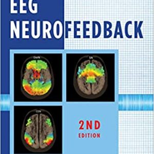 Getting Started with EEG Neurofeedback (Second Edition) <br><br> - John N. Demos