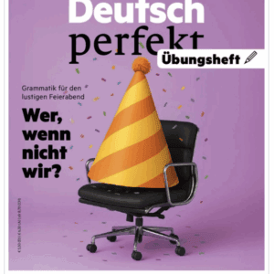 Deutsch Perfekt Übungsheft 10/25 – zeszyt ćwiczeń