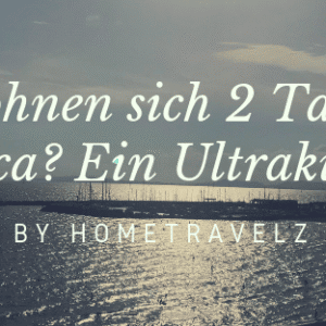 Lohnen sich 2 Tage Mallorca? Ein Ultrakurztrip