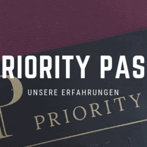 Erfahrungen mit dem Priority Pass