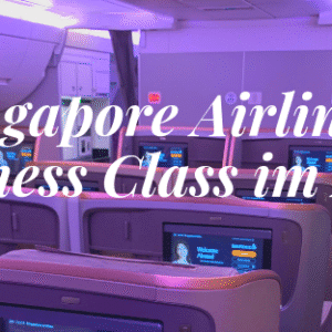 Singapore Airlines Business Class im A350 nach Milan