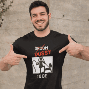 Majica - Groom / PUSSY To Be
