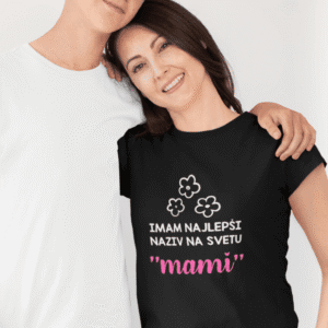Majica - Imam Najlepši Naziv Mami
