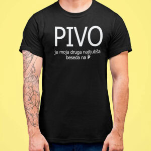 PIVO je moja druga najljubša beseda na P
