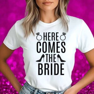 Majica Za Nevesto - Here Comes The Bride