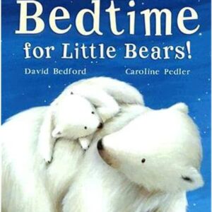 Bedtime for Little Bears!