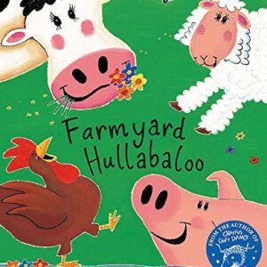 Farmyard Hullabaloo