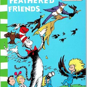 Fine Feathered Friends - Dr. Seuss