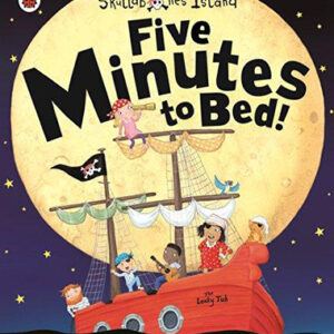 Five Minutes to Bed!