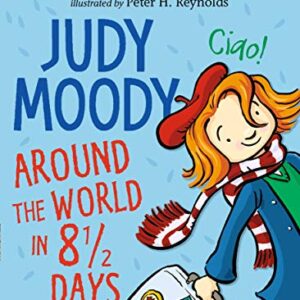 Judy Moody around the World in 8 1/2 Days