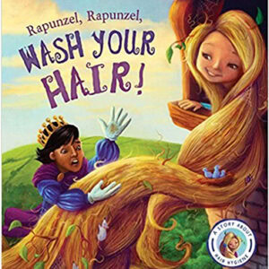Rapunzel, Rapunzel, Wash Your Hair!