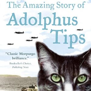 The Amazing Story of Adolphus Tips