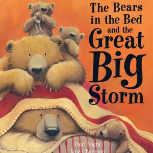 The Bears in the Bed and the Great Big Storm